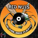 Red Nuts - Bumblebee Flight