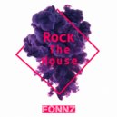Fonnz - Rock The House