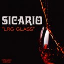 Sicario (CAN) - LRG Glass