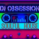 daz fontain (dj obsession) - soulful house nov edition mix 2