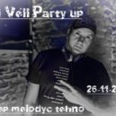 Dj Vell - Party up Deep melodic tehno .