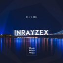 Inrayzex - Graal Radio Faces (01.12.2022)