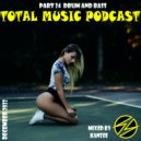 Total Music Podcast - pt.24 mixed by Kanzee