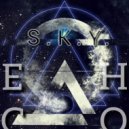 S.K.Y. - ECHO