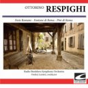 Radio Bratislava Symphony Orchestra - Feste Romane - The Epiphany