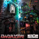 Zillin & Manik (NZ) - Manipulate