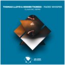 Thomas Lloyd & Hidden Tigress - Faded Whisper