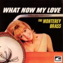 The Monterey Brass - Love Me Forever