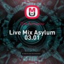 Dm.Almazov - Live Mix Asylum 03.01