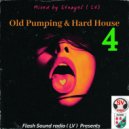 SVnagel (LV) - Old Pumping & Hard House - 4 by