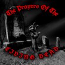 DJ SacredTunez - The Prayers Of The Living Dead