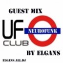 ELGans - Guest Mix In UFO Club Msk