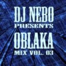 DJ NEBO - Oblaka Mix Vol.03