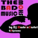 Dj MadeInCartel - The Bad Music Show Ep.XII guest mix by Dj Purple