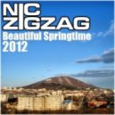Nic ZigZag - Beautiful Springtime 2012