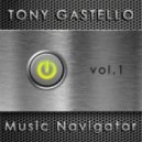 Tony GASTELLO - Music Navigator vol. 1