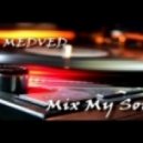 Dj Medved - Mix My Soul