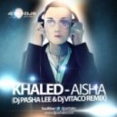 Khaled - Aisha