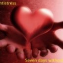 Mr Antistress - Seven days without you