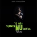 DJ Notice - Summer Nu Cocktail