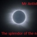 Mr Antistress - The Splendor Of The Night