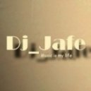 Dj Jafe - Live Music For Real People