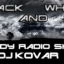DJ Kovar - black and white show #2