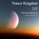 Robbie4Ever - Trance Kingdom 115