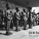 DJ B-Traid - TECH volume 6.