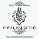 Alexey Gavrilov - Royal Selection 78.31.07.13