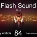 SVnagel - Flash Sound (trance music) 84 weekly edition, October 2013