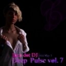 Luca Dot Dj - Deep Pulse vol.7: House Music For Ladies