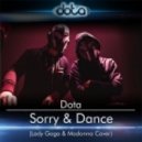 Dota - Sorry & Dance