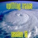 Dj Grower - Uplifting Trance Session 18