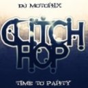 DJ Motorix - Time to party #02