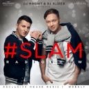 Magnit & Slider - Slam Radioshow 210