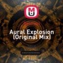Beatrav3 - Aural Explosion