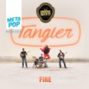 Tangier - Fire