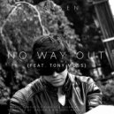 Daxsen & Tony Moss - No Way Out (ALRM) (feat. Tony Moss)