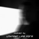 Unknown Life Form - Podcast 012