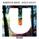 Earth n Days - Disco Night