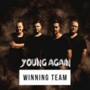 Winning Team & Sam&Mike - Young Again