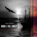 Paul Leidsman - When I Feel Lonely