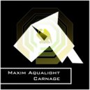 Maxim Aqualight - Carnage