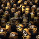 Rimas - Crowd Murder mix Vol. 4