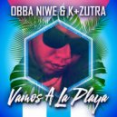Obba Niwe & K+Zutra - Vamos A La Playa