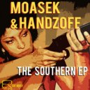 Moasek & Handzoff - Southern