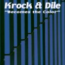 Krok & Dile - Reload