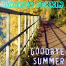 DJ Andrey Gorkin - Goodbye Summer 2017 part 1 (live mix)