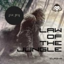 P.A. - Law of the Jungle